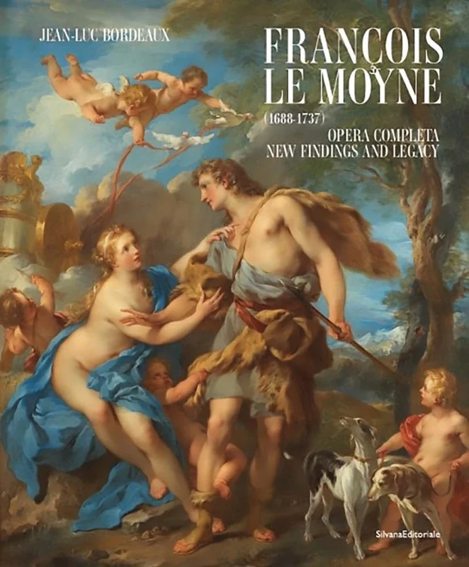 François Le Moyne: (1688-1737) Opera completa. New findings and legacy