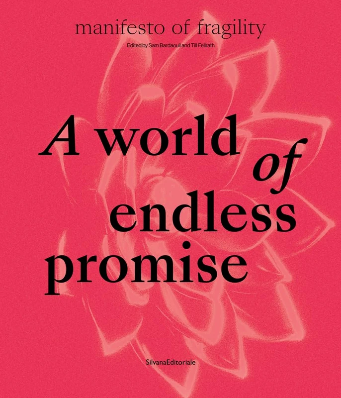 A World of Endless Promise: The 16th Lyon Biennale: Manifesto of Fragility