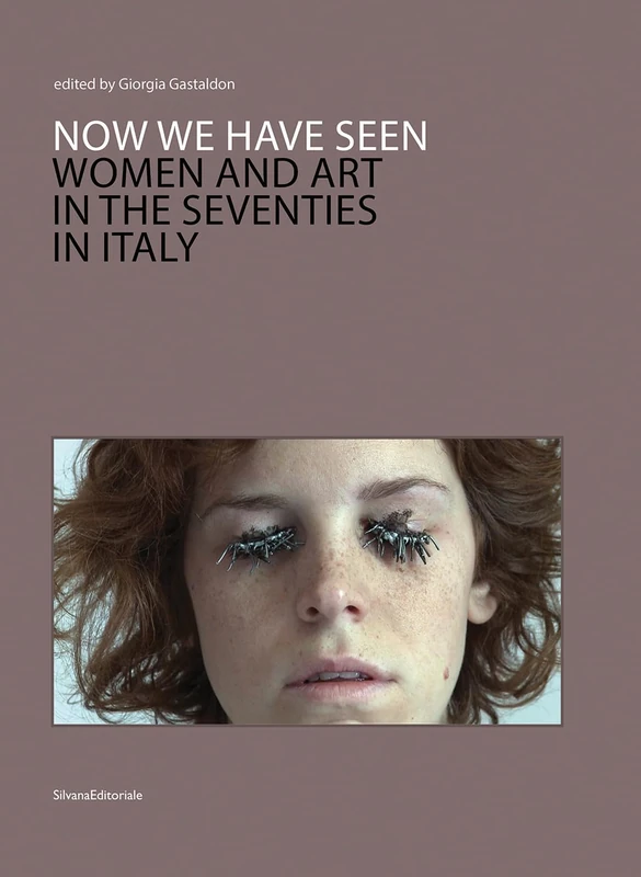 Now we have seen: Women and Art in the Seventies in Italy