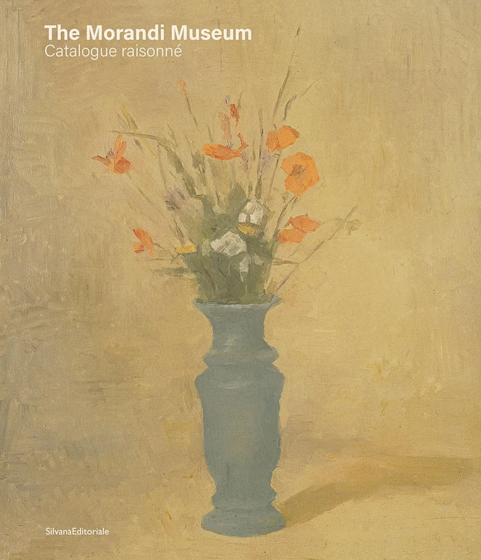 The Morandi Museum: Catalogue Raisonné