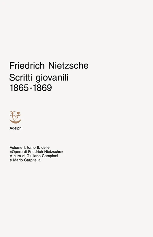 Scritti giovanili 1865-1869