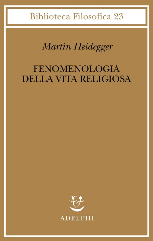 Fenomenologia della vita religiosa