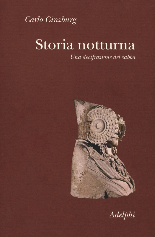 Adelphi - Storia notturna. Una decifrazione del sabba