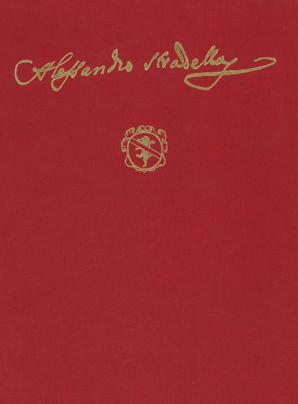 Alessandro Stradella. Opera omnia. Oratori serie III. Ediz. italiana e inglese