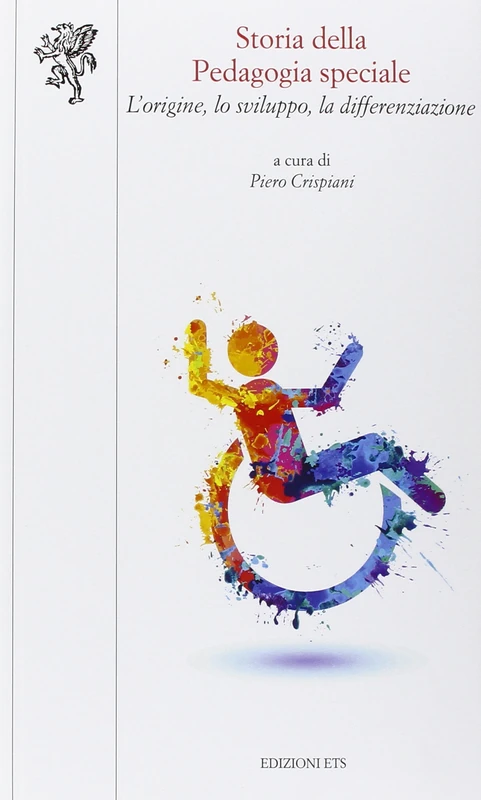 Storia della pedagogia speciale. L'origine, lo sviluppo, la differenziazione - Image 1