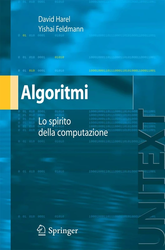 Algoritmi: Lo spirito dell'informatica (UNITEXT)