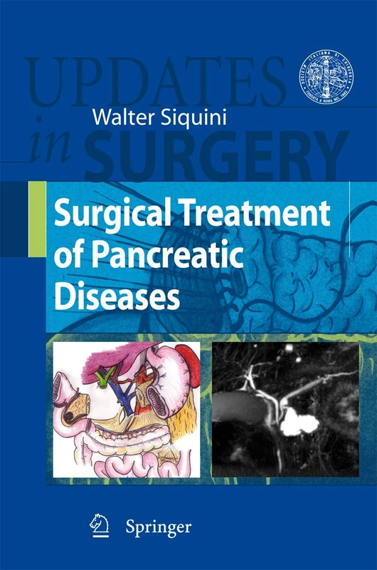 Surgical Treatment of Pancreatic Diseases (Updates in Surgery) - Image 1