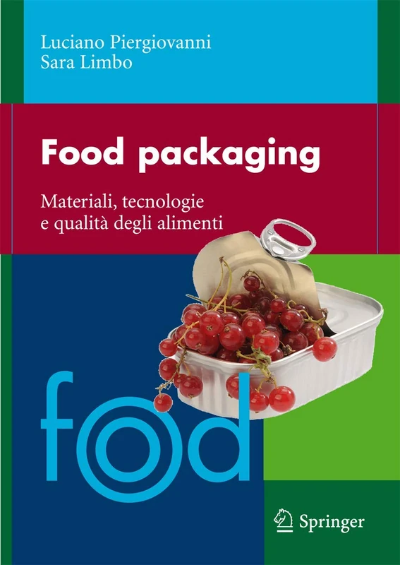 Food packaging: Materiali, tecnologie e soluzioni