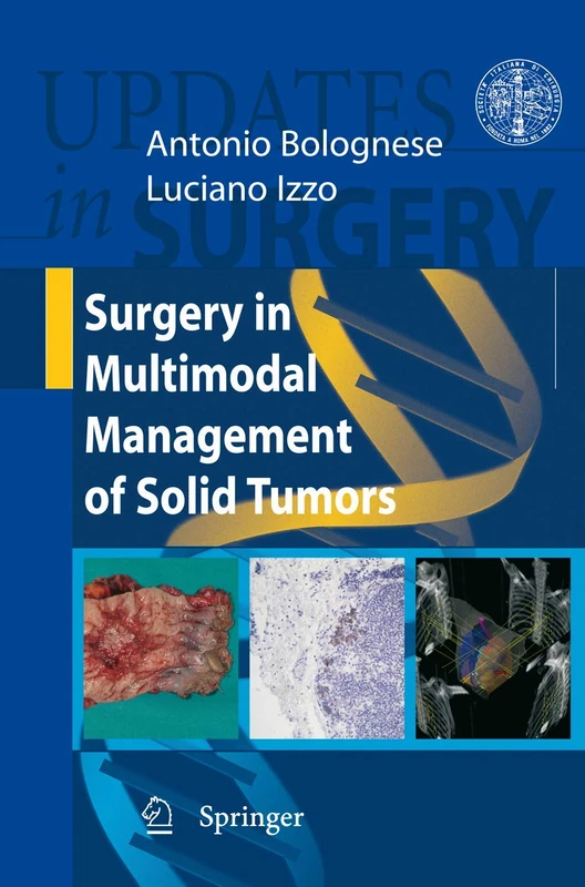 Surgery in Multimodal Management of Solid Tumors (Updates in Surgery)