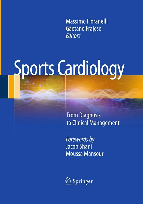 Sports Cardiology: From Diagnosis to Clinical Management