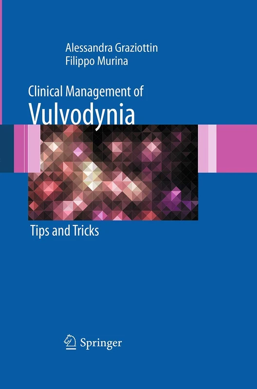 Clinical Management of Vulvodynia: Tips and Tricks - Image 1