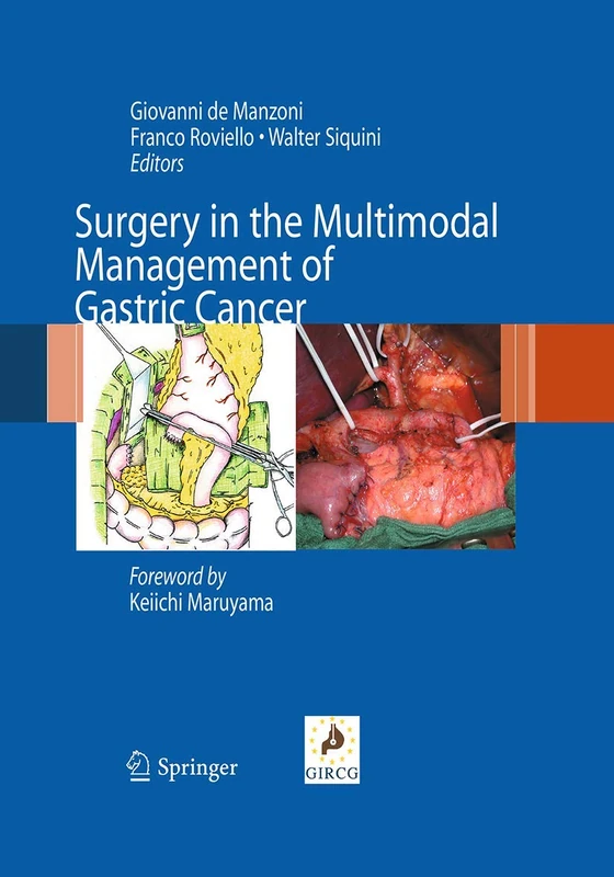 Surgery in the Multimodal Management of Gastric Cancer