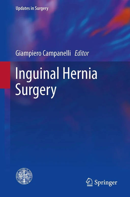 Inguinal Hernia Surgery (Updates in Surgery)
