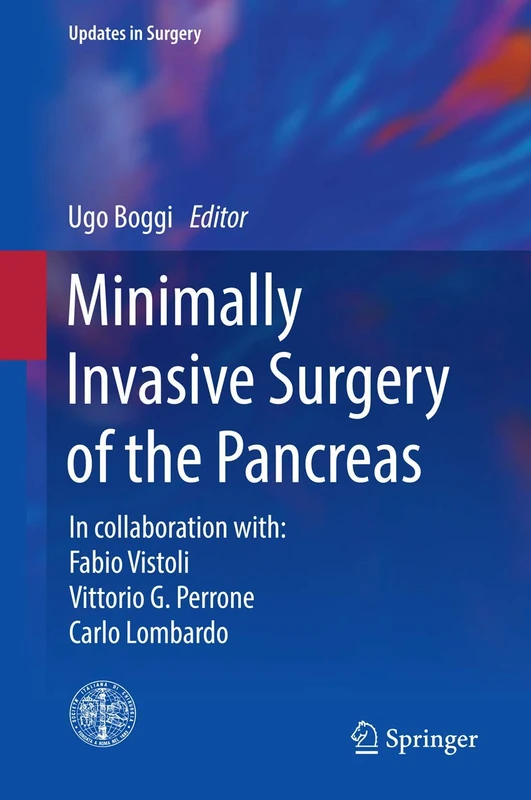 Minimally Invasive Surgery of the Pancreas (Updates in Surgery)