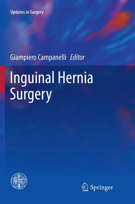Inguinal Hernia Surgery (Updates in Surgery)