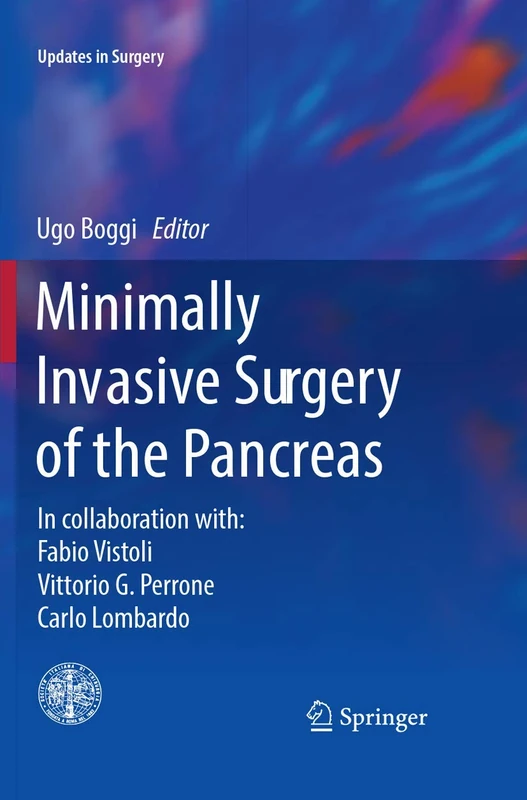 Minimally Invasive Surgery of the Pancreas (Updates in Surgery)