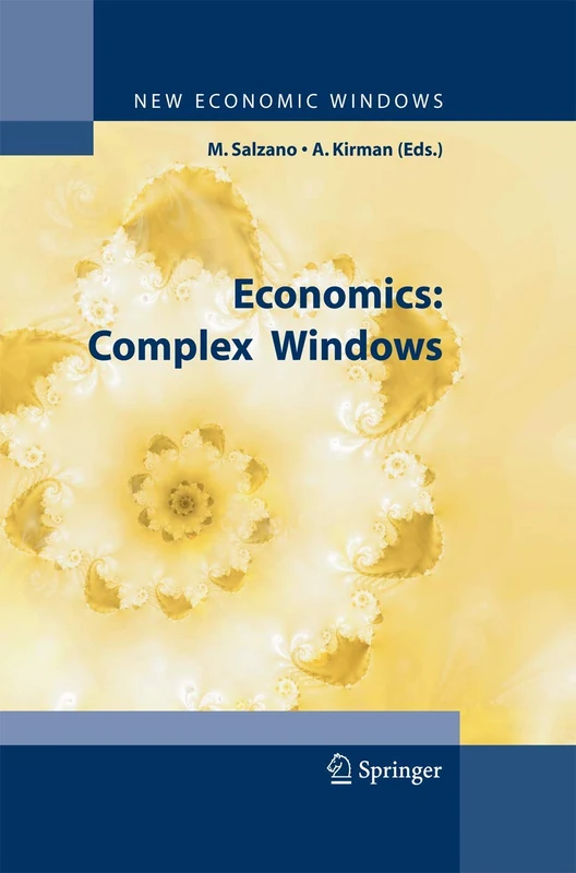 Springer Economics: Complex Windows (New Economic Windows)