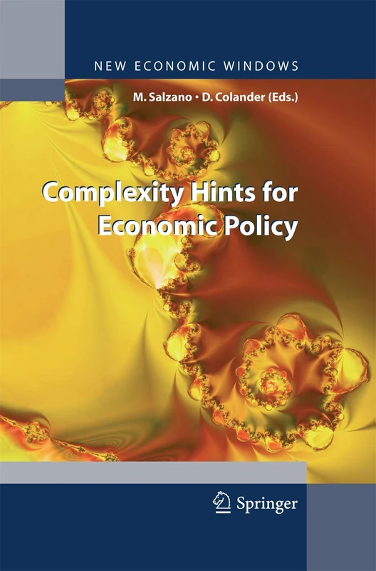 Complexity Hints for Economic Policy (New Economic Windows)