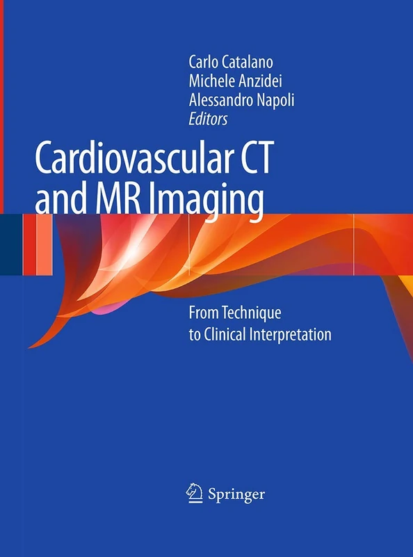 Springer Cardiovascular CT and MR Imaging Textbook