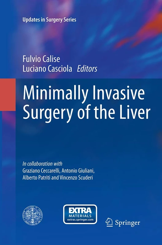 Minimally Invasive Surgery of the Liver (Updates in Surgery)