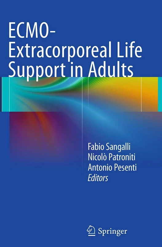 Springer - ECMO-Extracorporeal Life Support in Adults Book