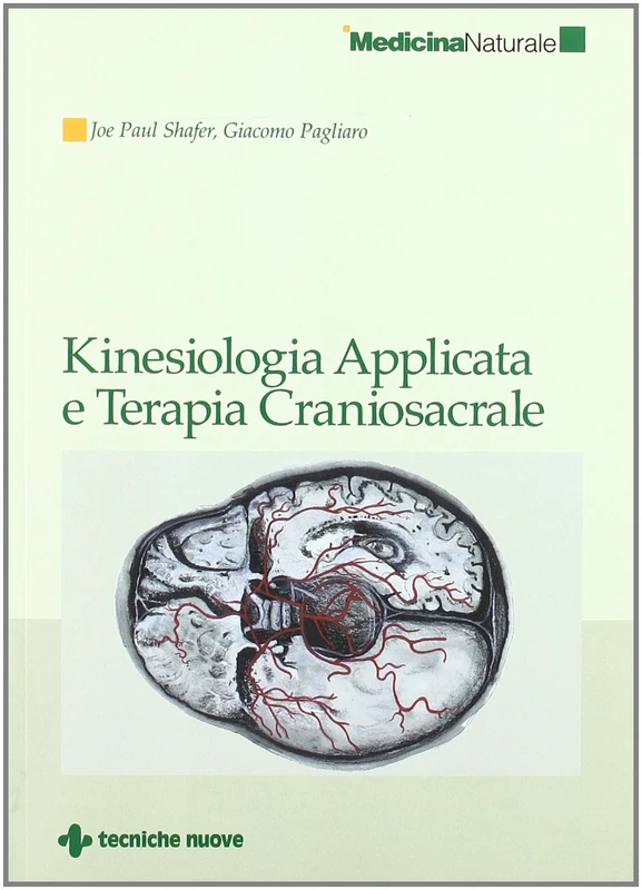 Kinesiologia applicata e terapia craniosacrale