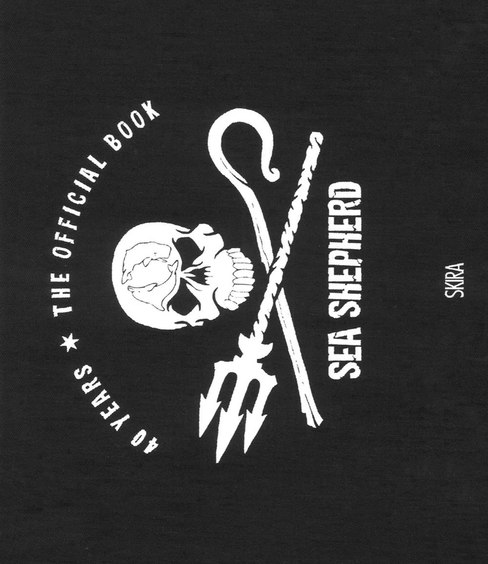 Sea Shepherd: 40 Years: The Official Book - Image 1