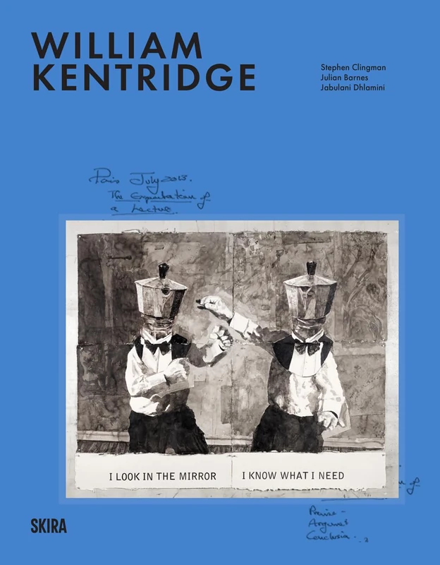 William Kentridge: Milestones: At the Heart of Creation