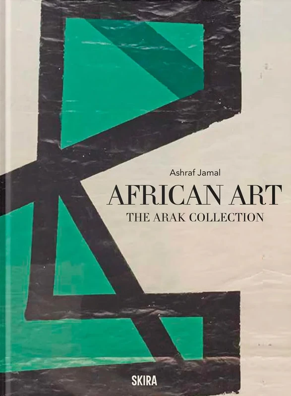 African Art: The ARAK Collection