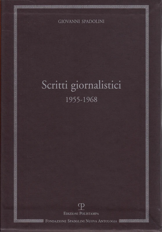 Scritti Giornalistici: Raccolta 2. Volume 4. Il Resto del Carlino (Polistampa Grandi Opere)