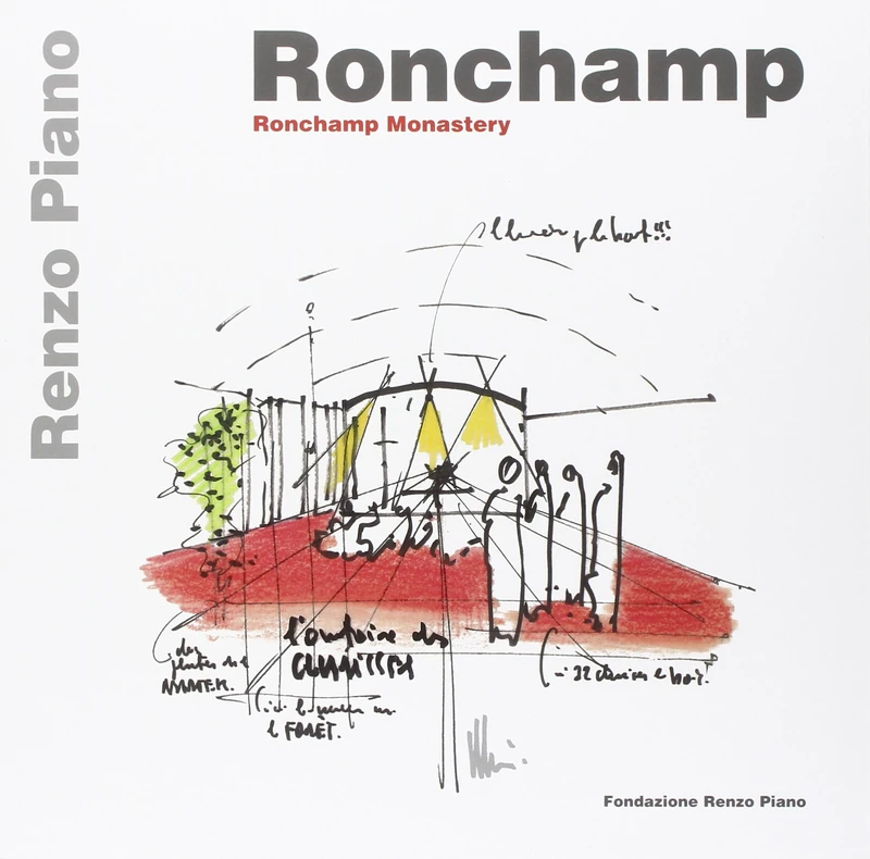 Ronchamp: Ronchamp Gateway and Monastery