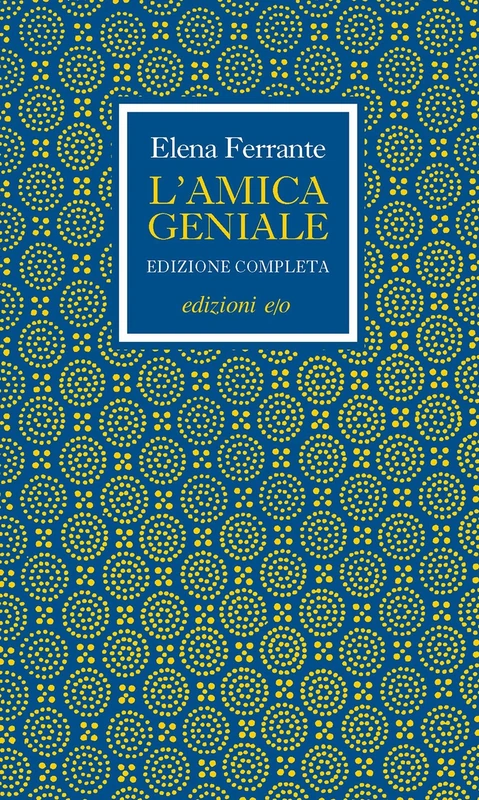 L'amica geniale. Edizione completa