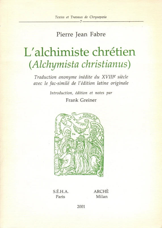 ALCHIMISTE CHRETIEN (L')