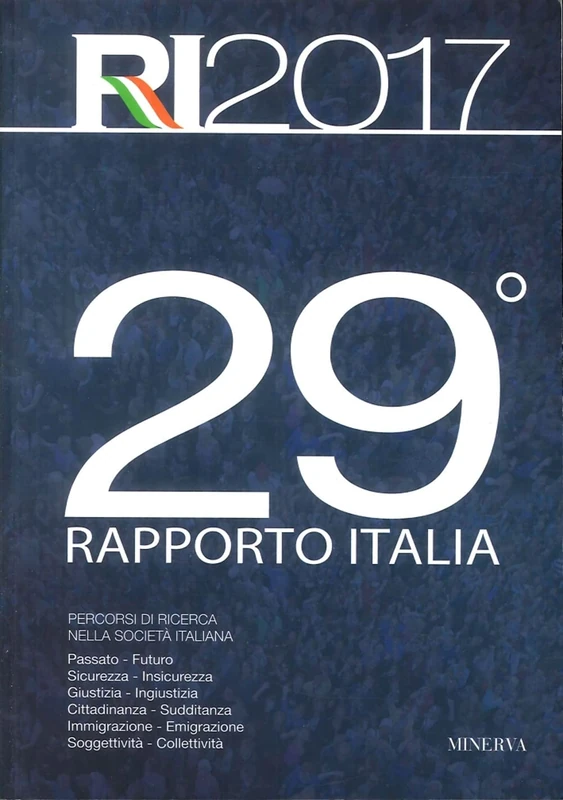 29° Rapporto Italia. Percorsi di ricerca nella società italiana - Image 1