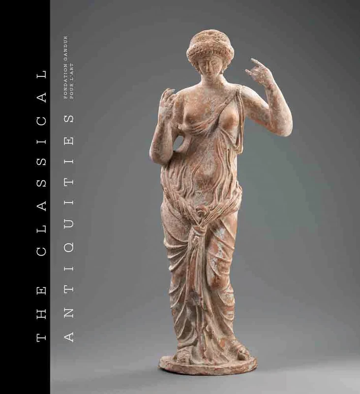 The Classical Antiquities: Fondation Gandur pour l'Art
