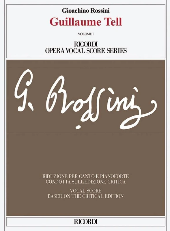 Guillaume Tell: Ricordi Opera Vocal Score Series, Softcover (3 Volume Set): 1-3