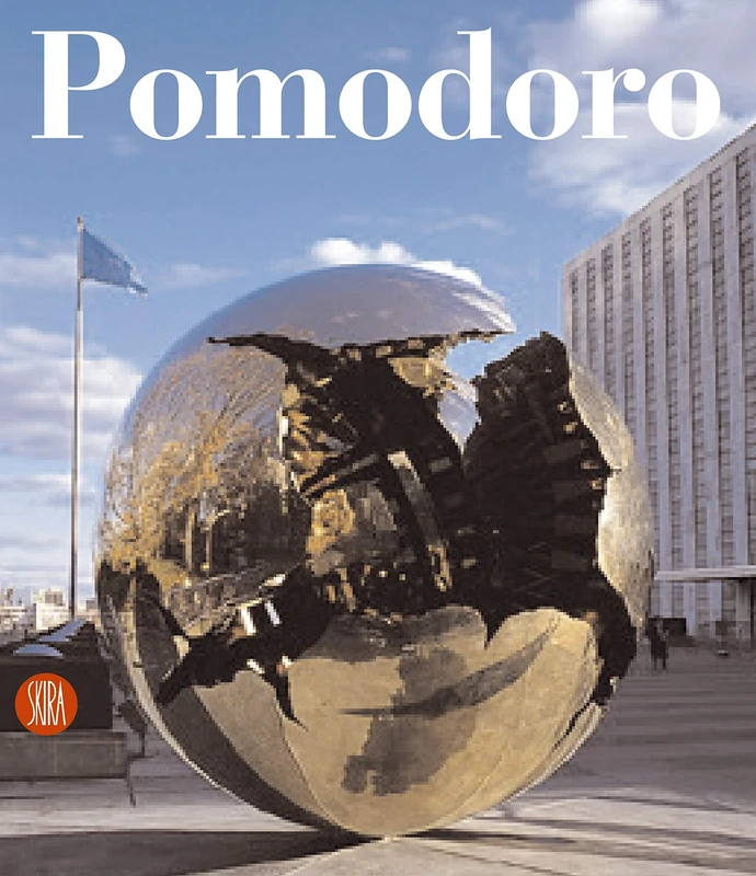 Arnaldo Pomodoro: Catalogo Ragionato della Scultura
