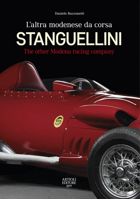 STANGUELLINI (Stanguellini: The Other Modena-based Racing Company)