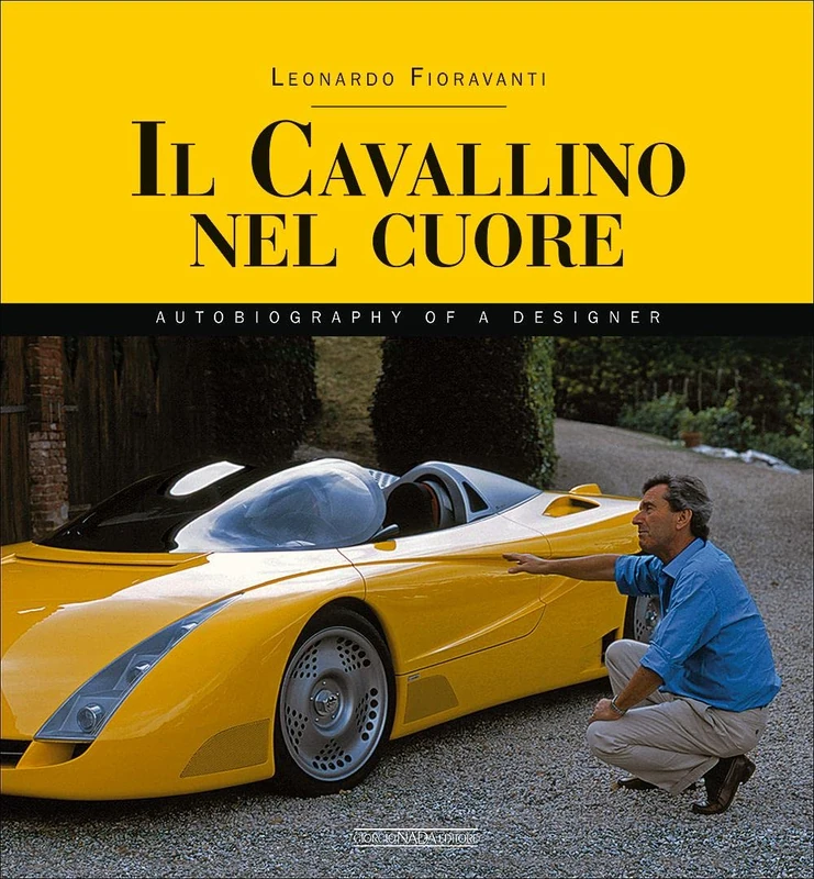 Cavallino Nel Cuore: Autobiography of a Designer