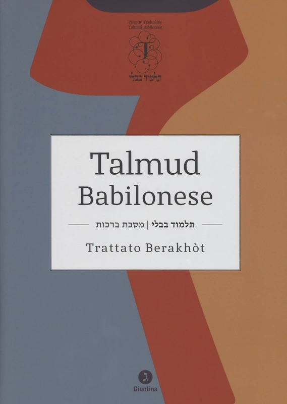 Talmud babilonese. Trattato Berakhòt. Testo ebraico a fronte (2 indivisible volumes)