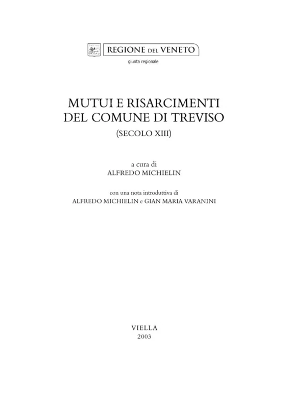 Mutui E Risarcimenti del Comune Di Treviso (Secolo XIII) - Image 1
