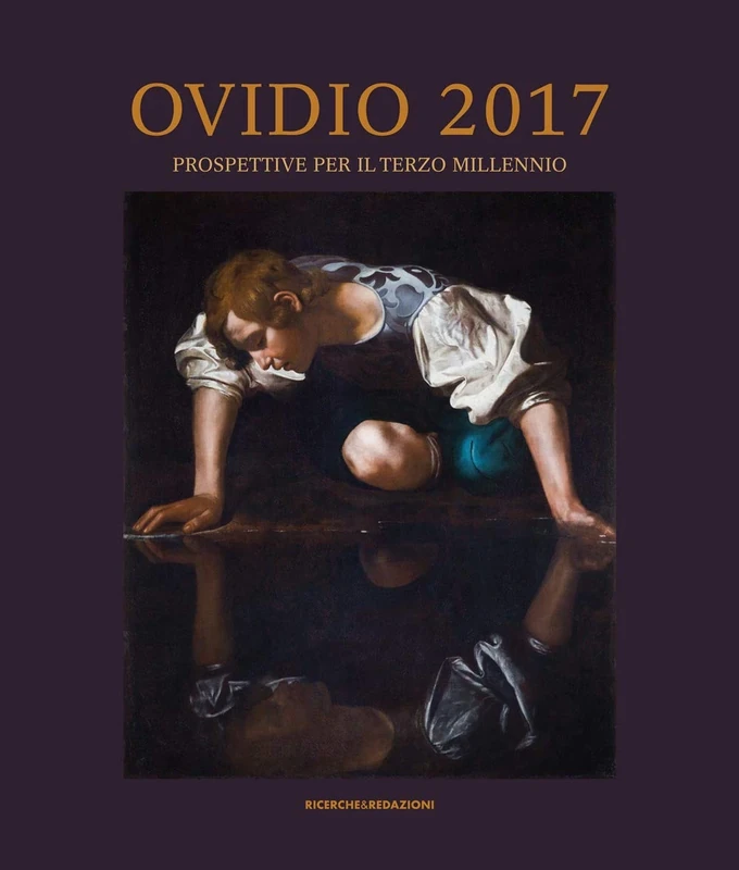 Ovidio 2017. Prospettive per il terzo millennio. Atti del Convegno Internazionale (Sulmona, 3-6 aprile 2017) - Image 1