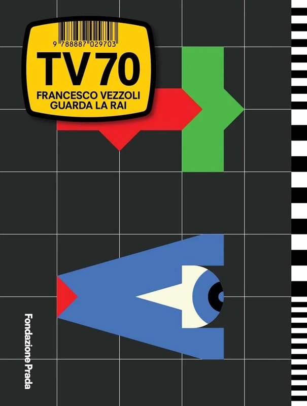 TV 70: Francesco Vezzoli Guarda la Rai - Image 1