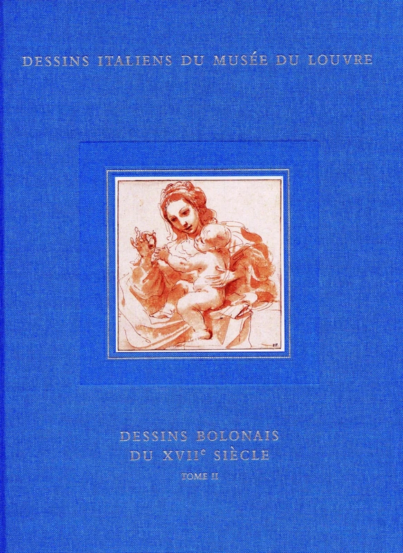 Dessins bolonais du XVII siècle