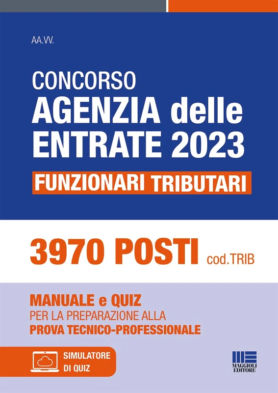 Concorso Agenzia delle Entrate 2023 - Funzionari Tributari