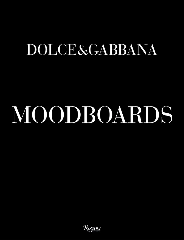 Dolce&Gabbana Moodboards
