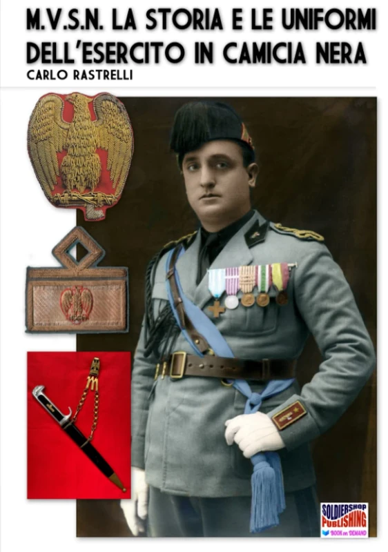 M.V.S.N. La storia e le uniformi dell’esercito in camicia nera – Vol. 1 - Image 1