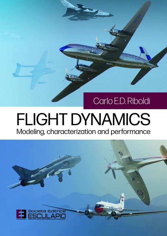 Flight Dynamics: Modeling, Characterization and Performance