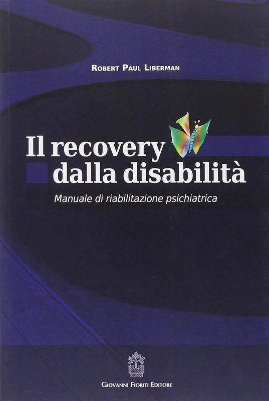 Il recovery dalla disabilità. Manuale di riabilitazione psichiatrica - Image 1