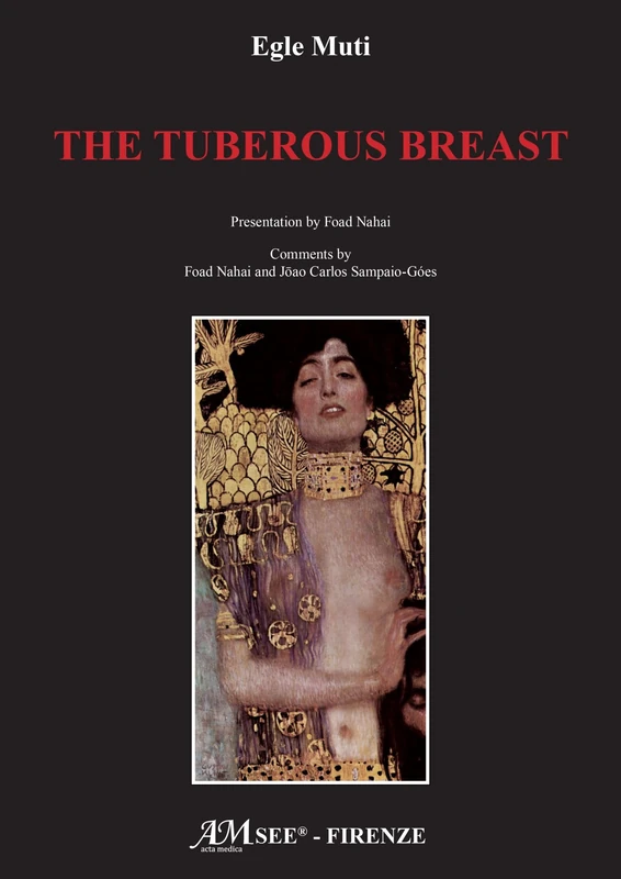 The Tuberous Breast - Medical Surgery Reference Book